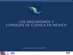 Los organismos y gestión de cuenca en México